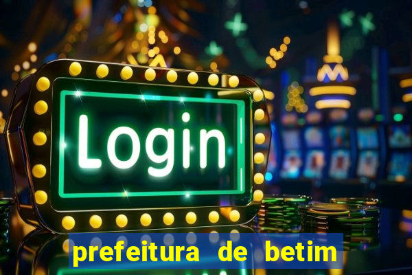 prefeitura de betim contracheque online